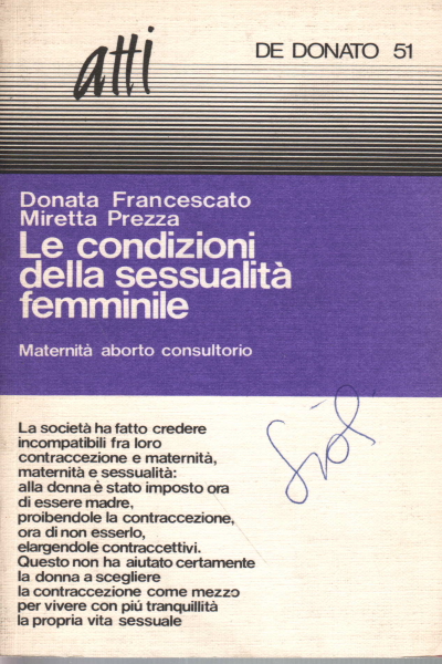 Le condizioni della sessualità femminile, Donata Francescato Miretta Prezza