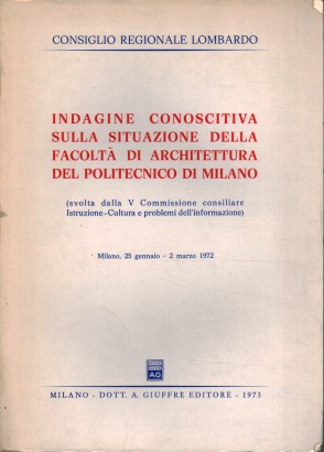 Indagine conoscitiva sulla situazione della facoltà di architettura del Politecnico di Milano