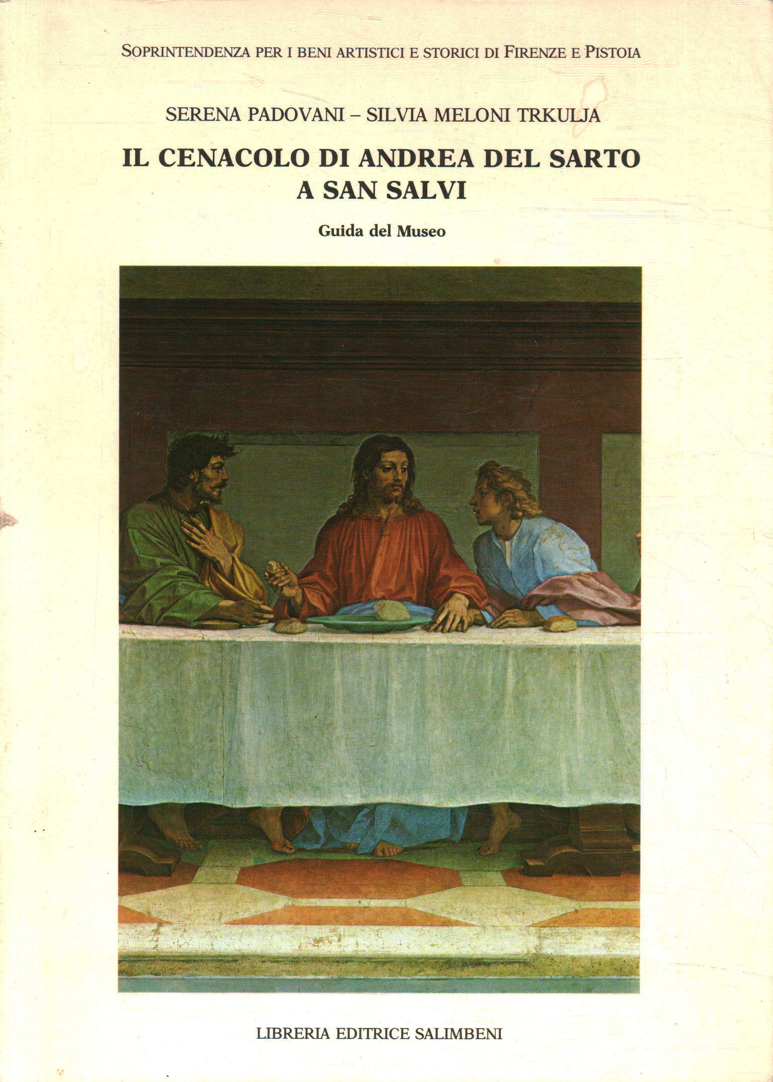 Il Cenacolo di Andrea del Sarto a Sa
