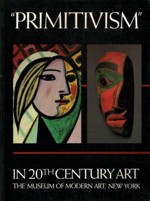 Primitivism in 20th Century Art. Volume I