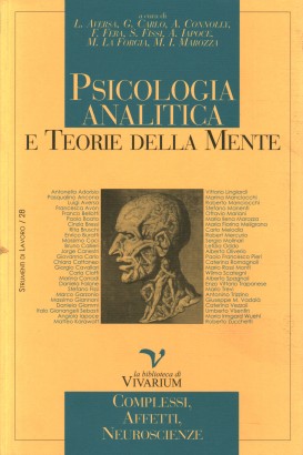 Psicologia analitica e teorie della mente. Complessi, affetti, neuroscienze