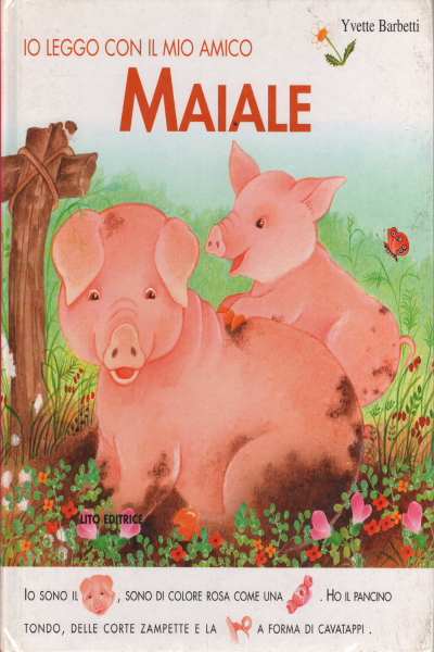 Io leggo con il mio amico maiale, Yvette Barbetti