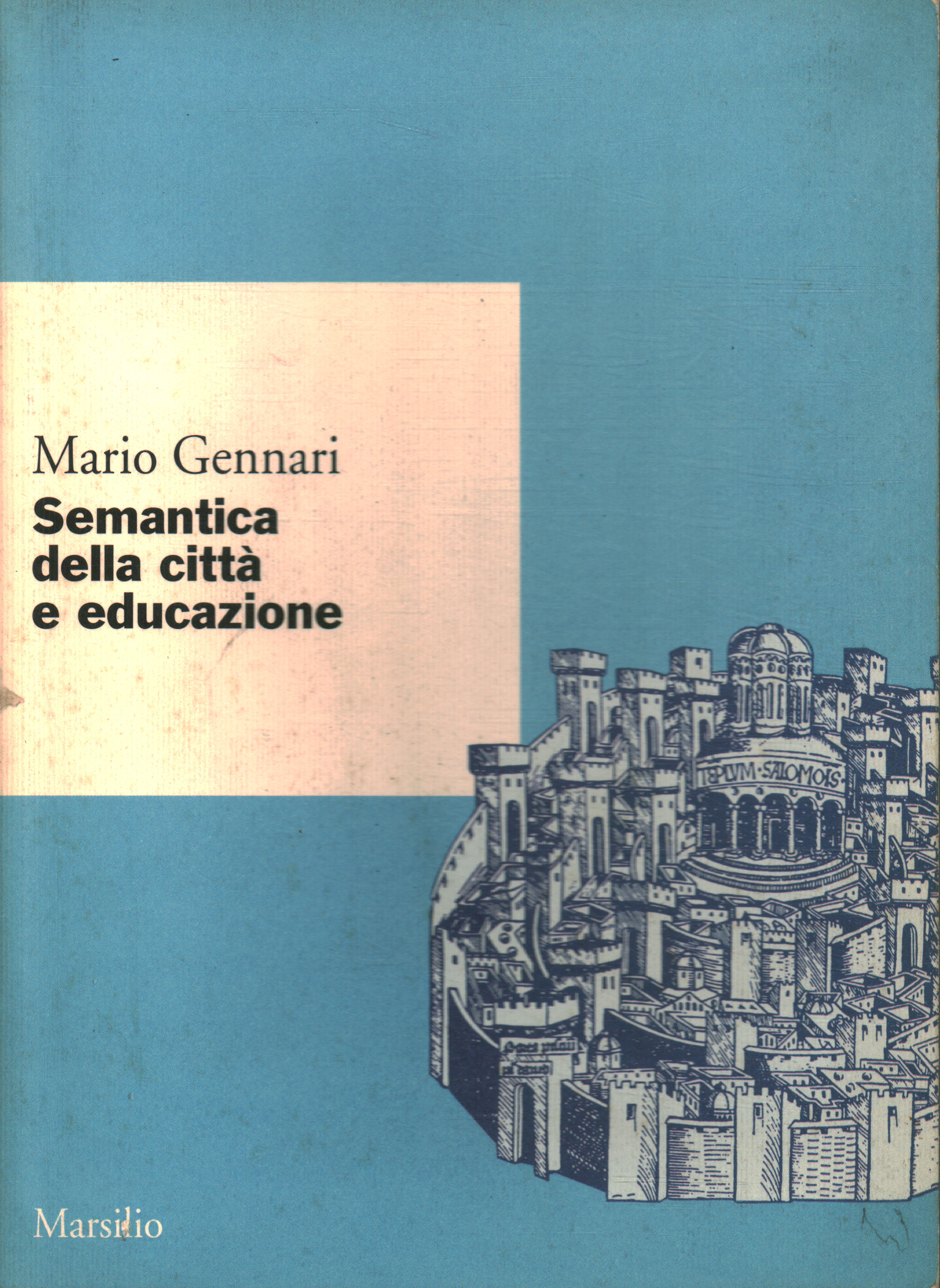 Semantics of the city and education