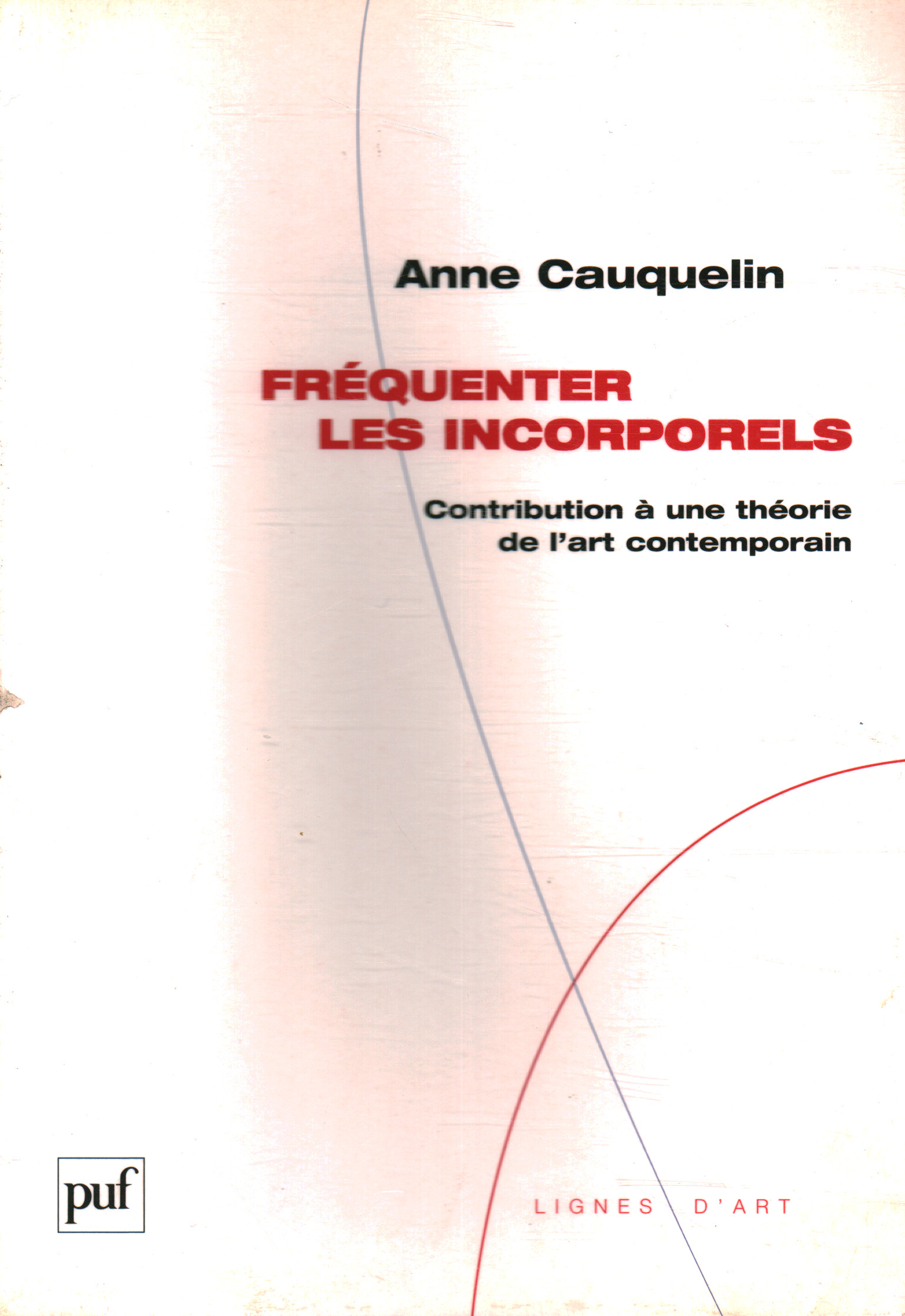 Fréquenter les incorporels. Contributio