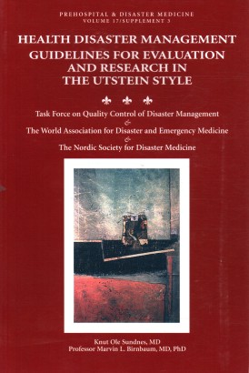 Health Disaster Management. Conceptual Framework of Disasters (Volume I)