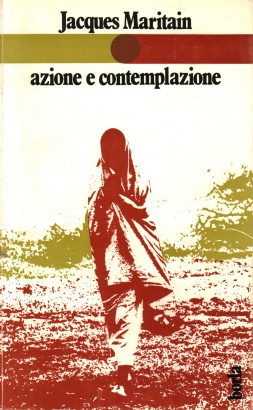 Azione e contemplazione