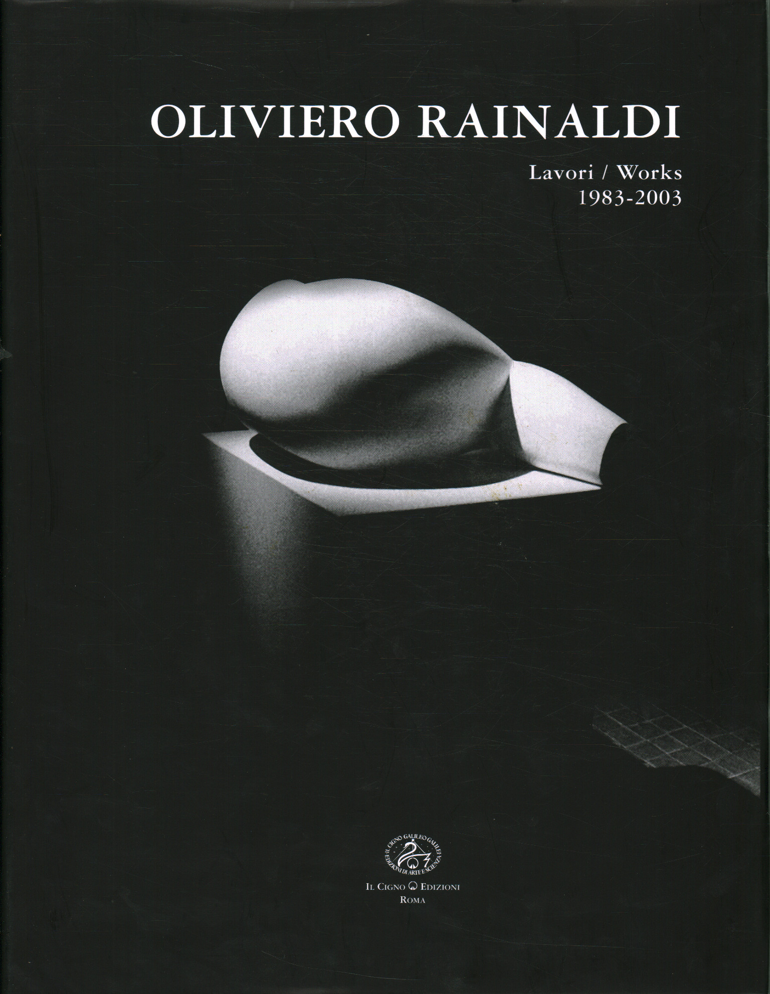 Oliviero Rainaldi. Opere / Works 1983/20