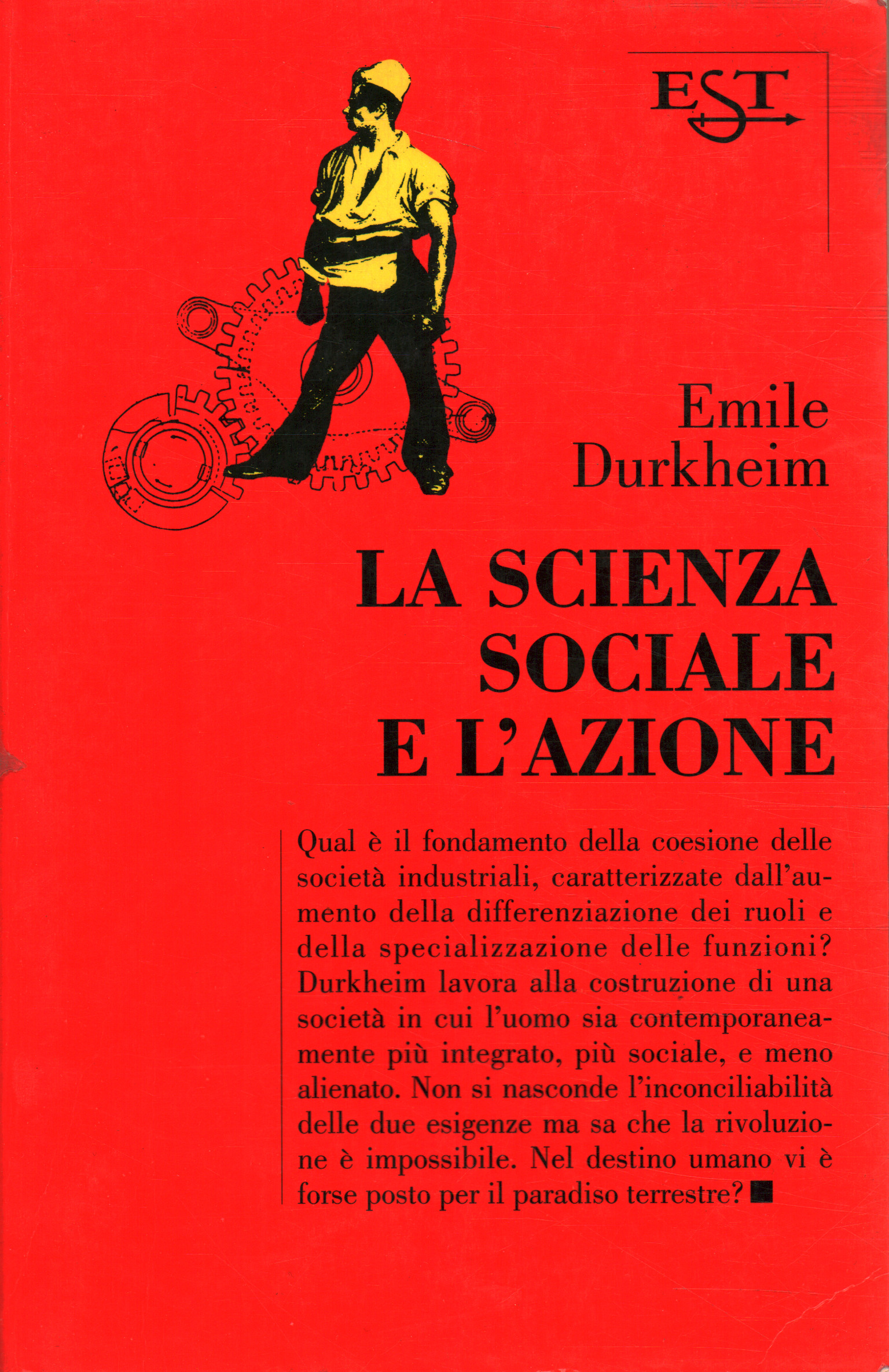 La scienza sociale e l'azione