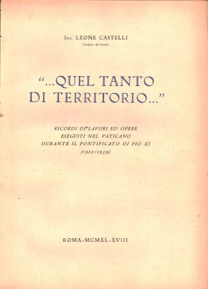 ... Quel tanto di territorio...