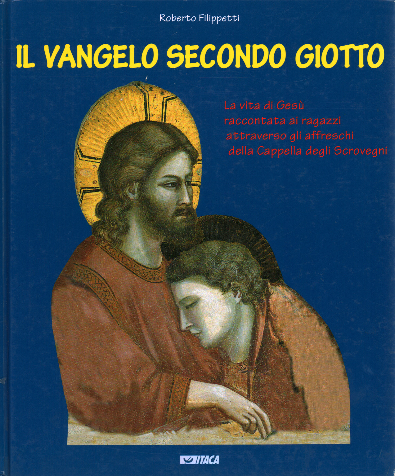 L'Evangile selon Giotto
