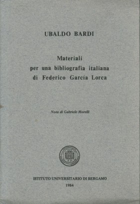 Materiali per una bibliografia italiana di Federico García Lorca