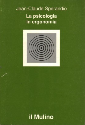 La psicologia in ergonomia