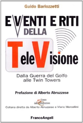 Eventi e riti della televisione
