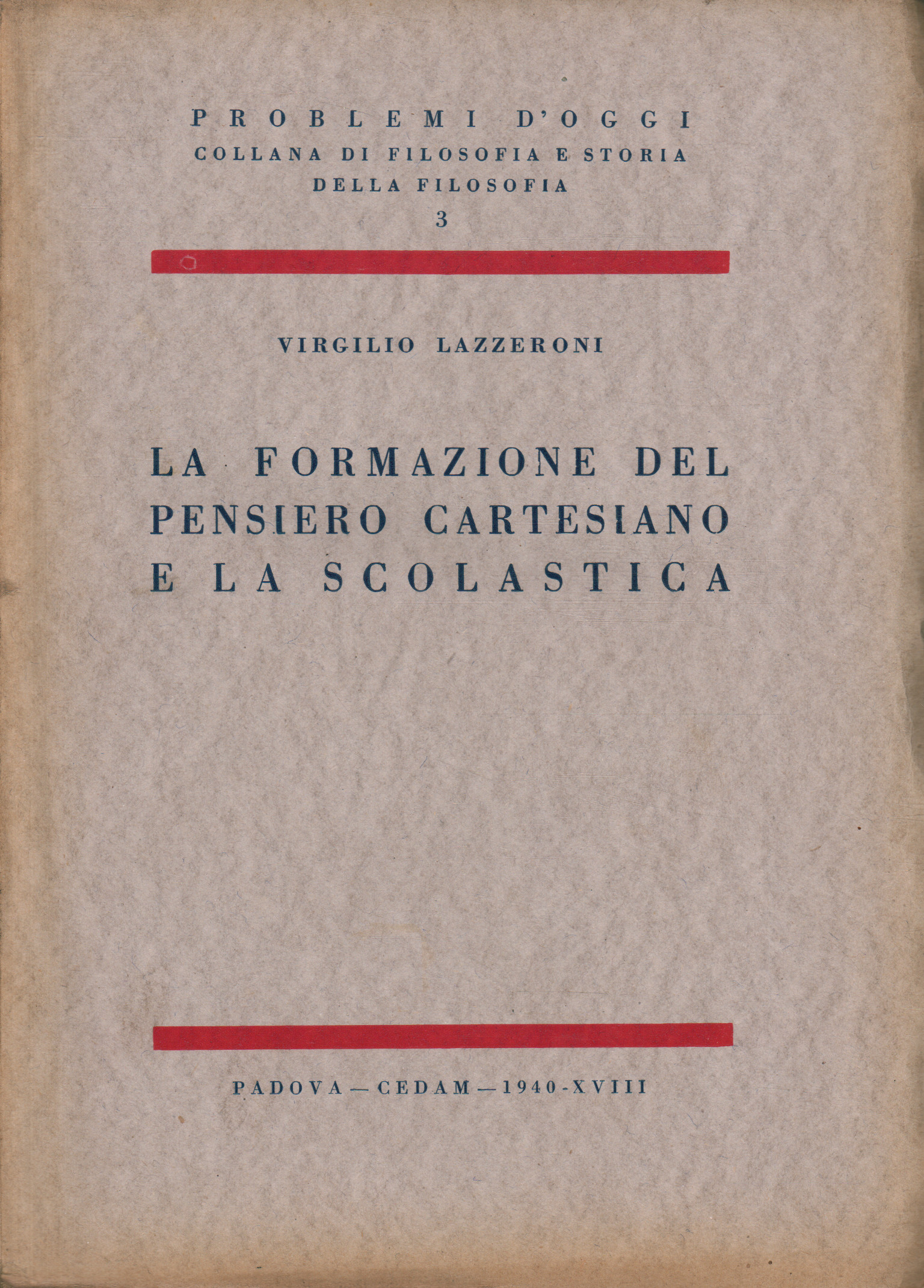 La formación del pensamiento cartesiano y%