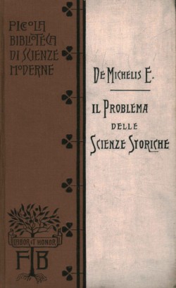 Il problema delle scienze storiche