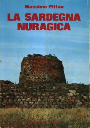 La Sardegna nuragica