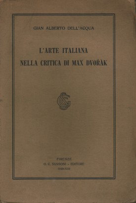 L'arte italiana nella critica di Max Dvoràk