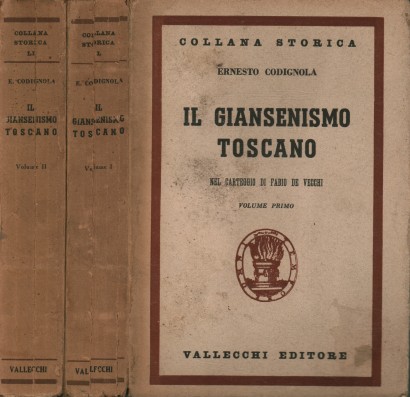 Il giansenismo toscano nel carteggio di Fabio De Vecchi (2 Volumi)