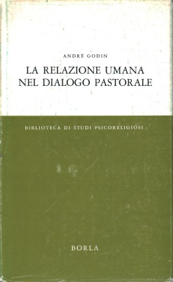 La relazione umana nel dialogo pastorale