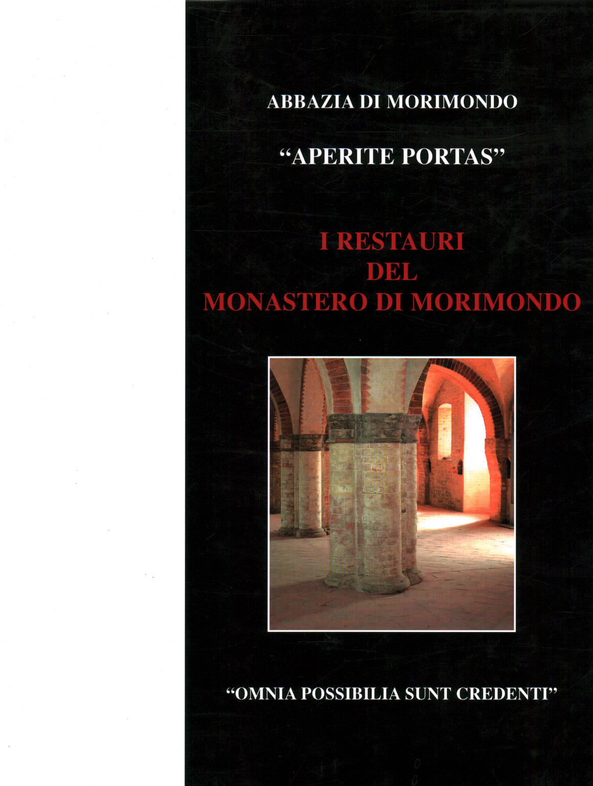 La restauration du Monastère de Morimondo