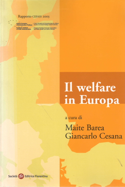Il welfare in Europa, Maite Barea Giancarlo Cesana
