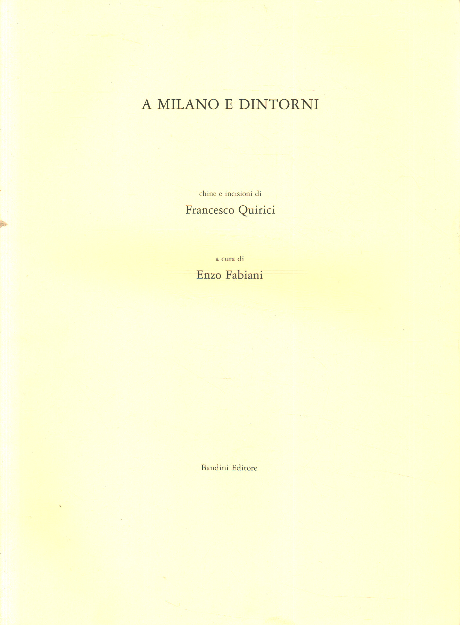 A Milano e dintorni