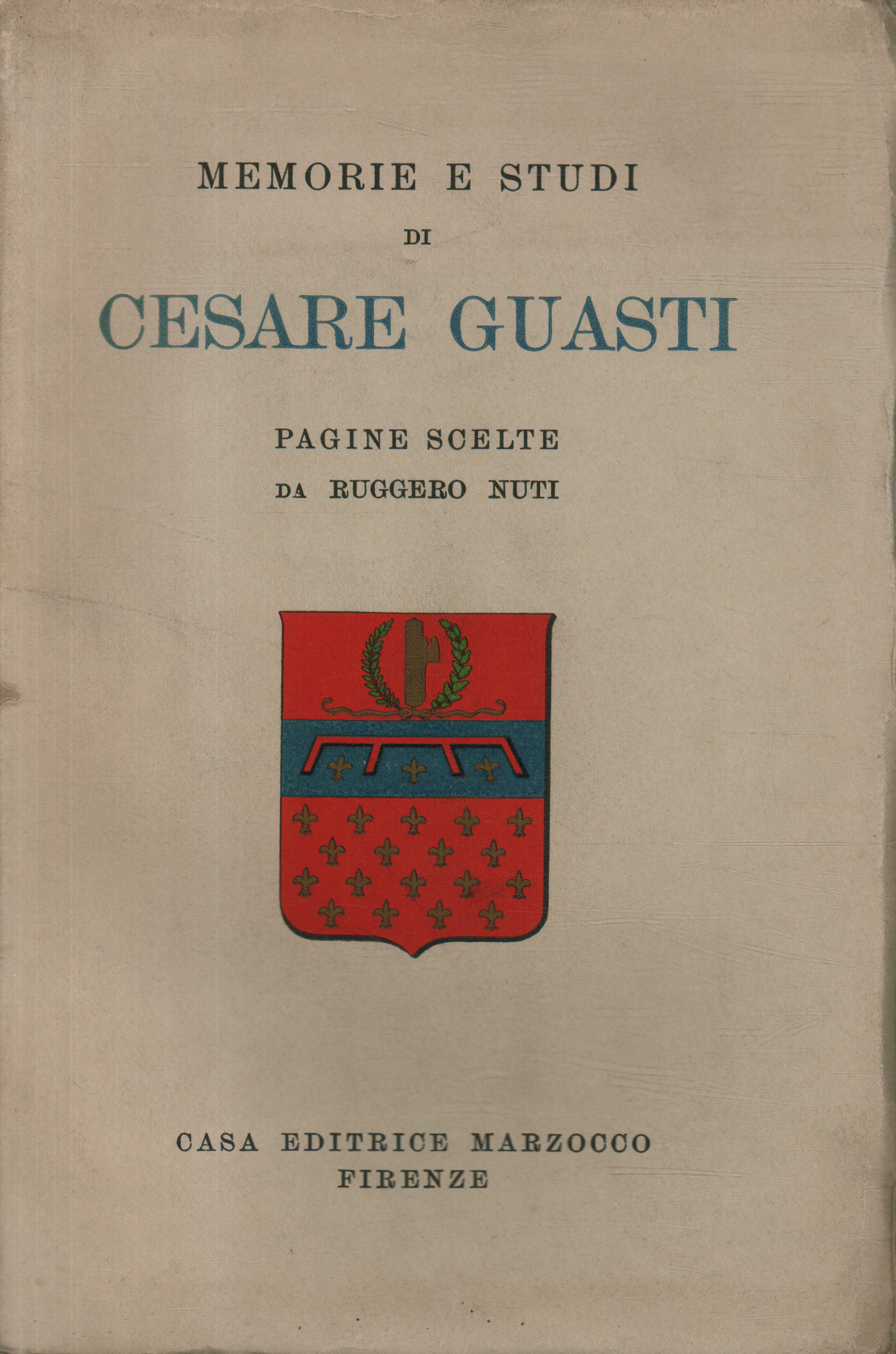 Memorias y estudios de Cesare Guasti