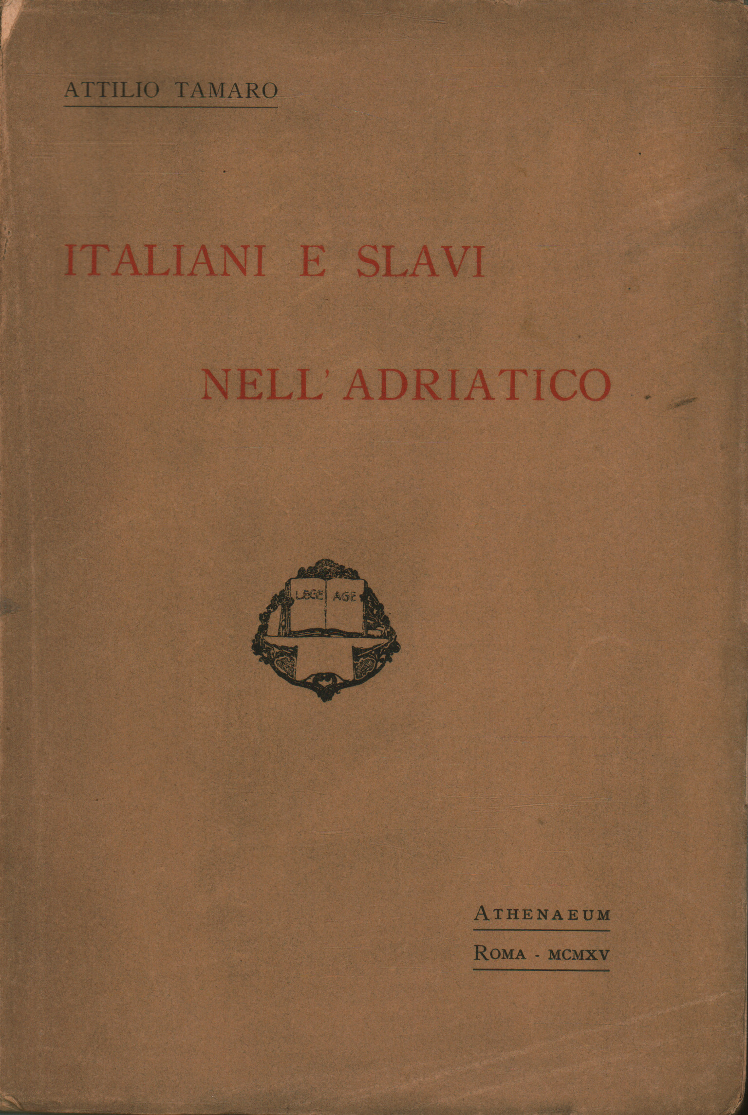 Italiens et Slaves dans l'Adriatique