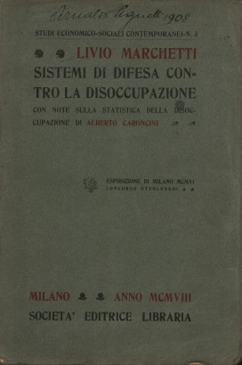 Sistemi di difesa contro la disoccupazione con note sulla statistica della disoccupazione