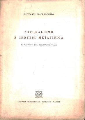 Naturalismo e ipotesi metafisica