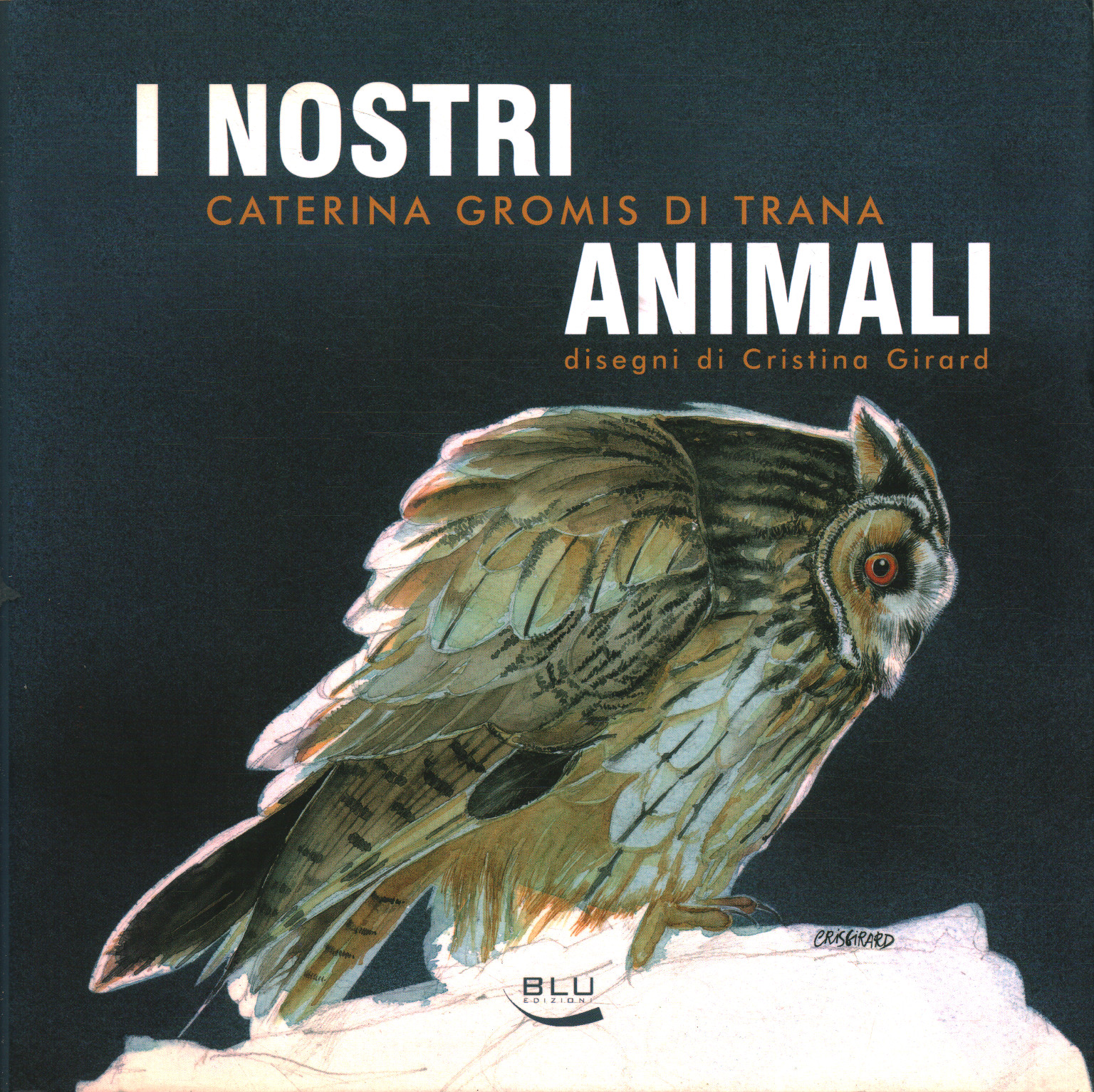 I nostri animali