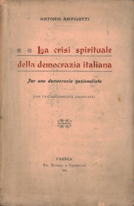 La crisi spirituale della democrazia italiana