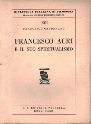 Francesco Acri e il suo spiritualismo