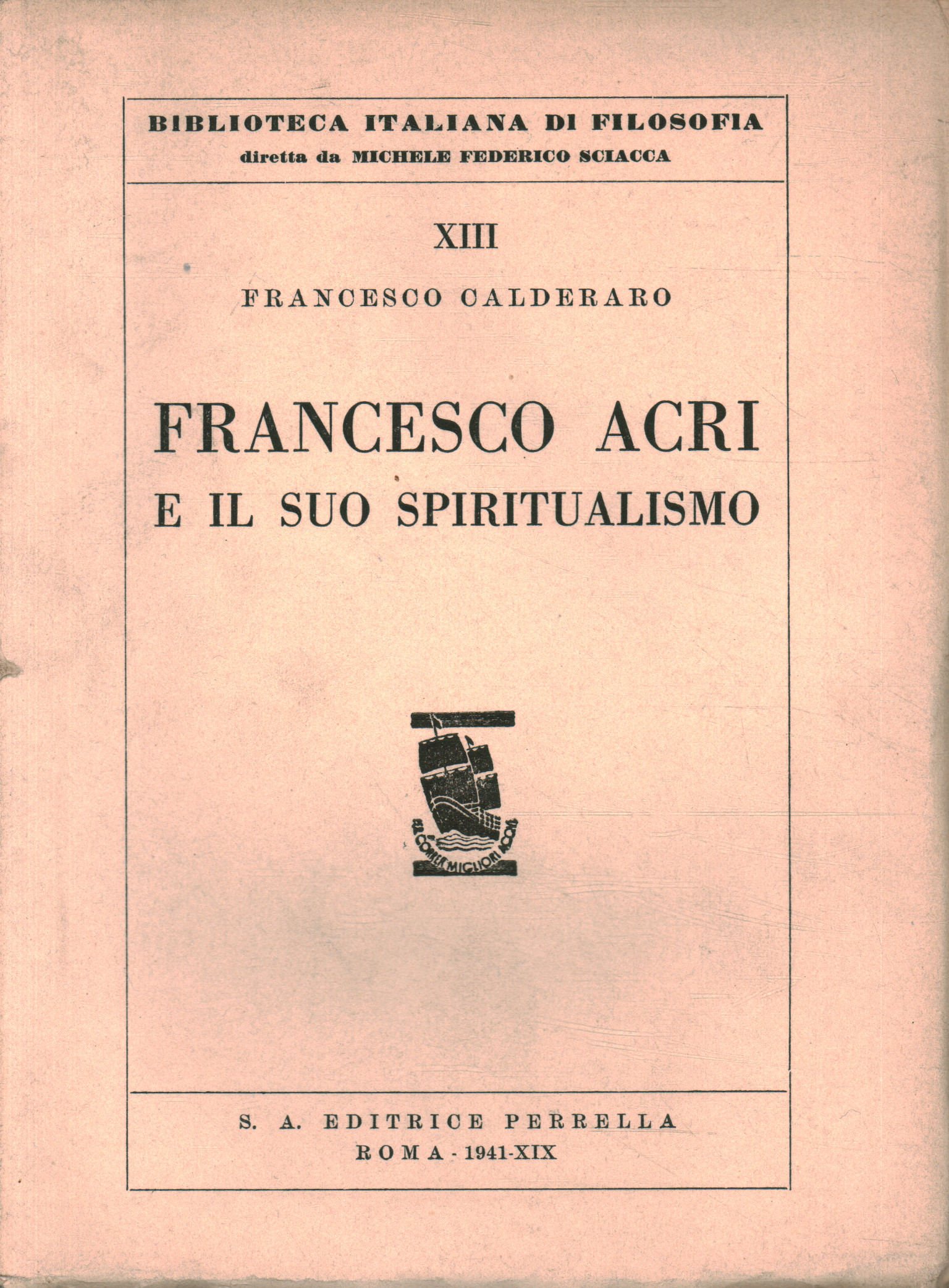 Francesco Acri e il suo spiritualismo
