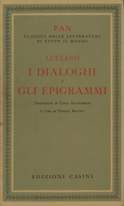 I Dialoghi e gli Epigrammi