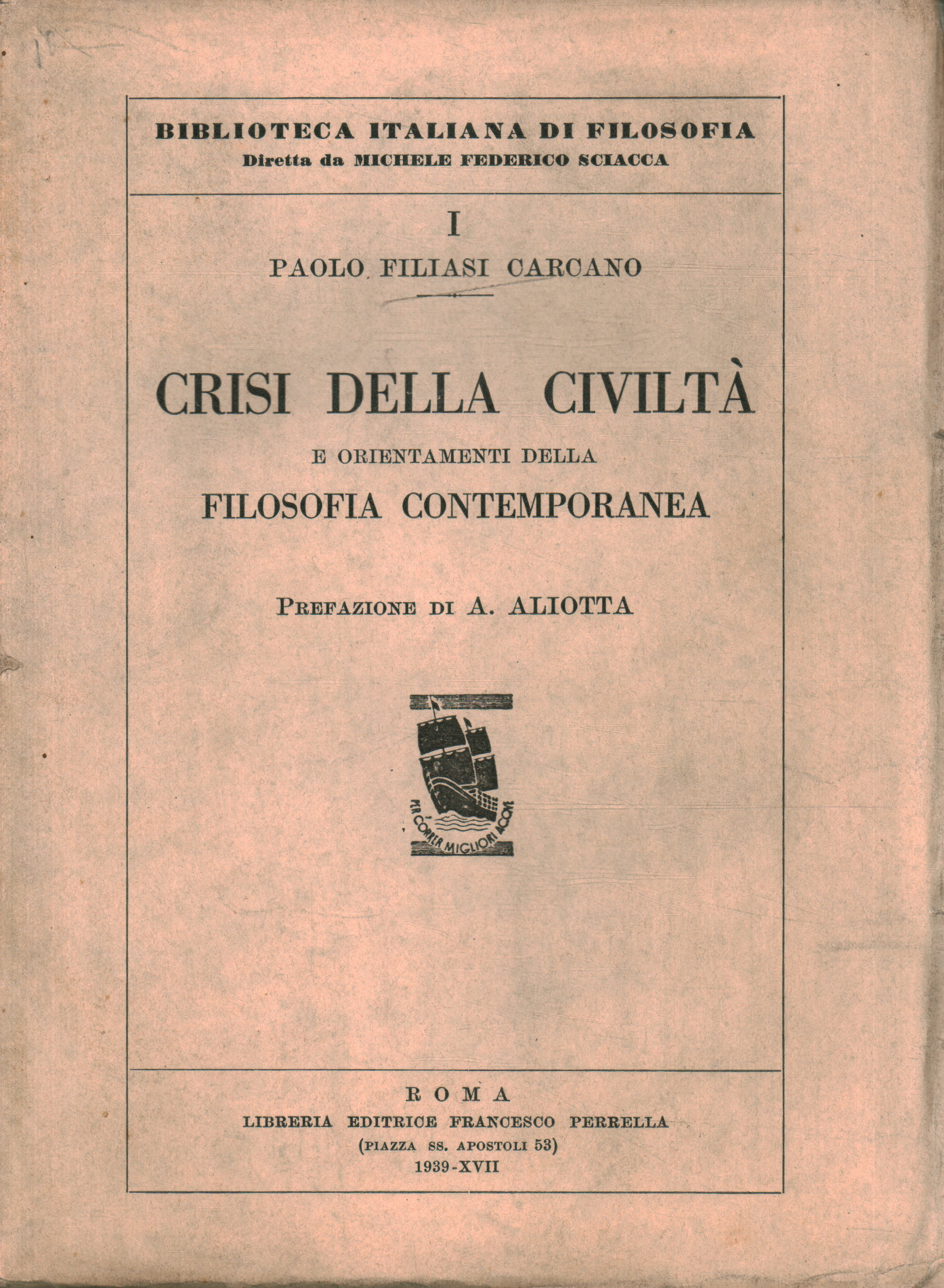 Crisi della civiltà e orientamenti