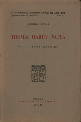 Thomas Hardy poeta. Saggio d'interpretazione