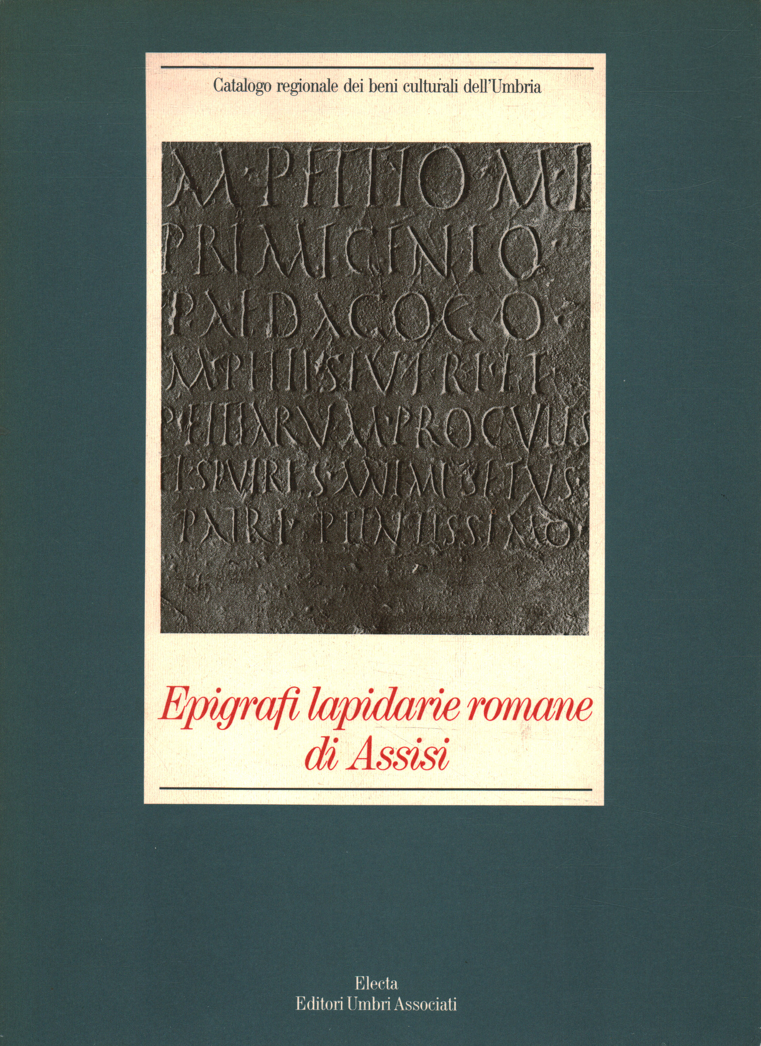 Epígrafes lapidarios romanos de Asís