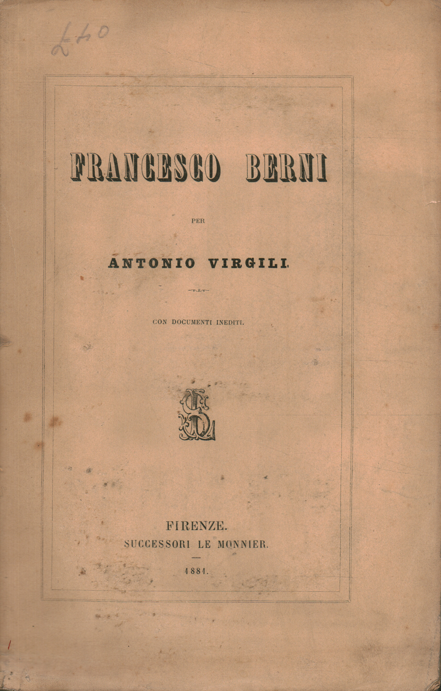 Francesco Berni. With unpublished documents