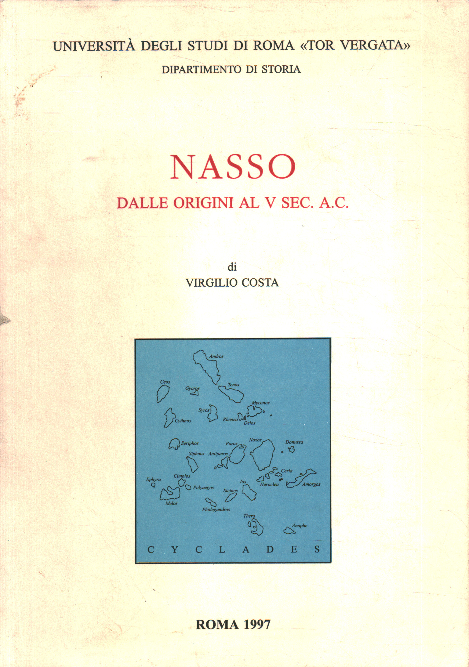 Nasso desde sus orígenes hasta el siglo V. ANTES DE CRISTO.