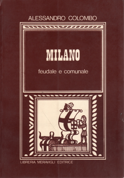Milano feudale e comunale