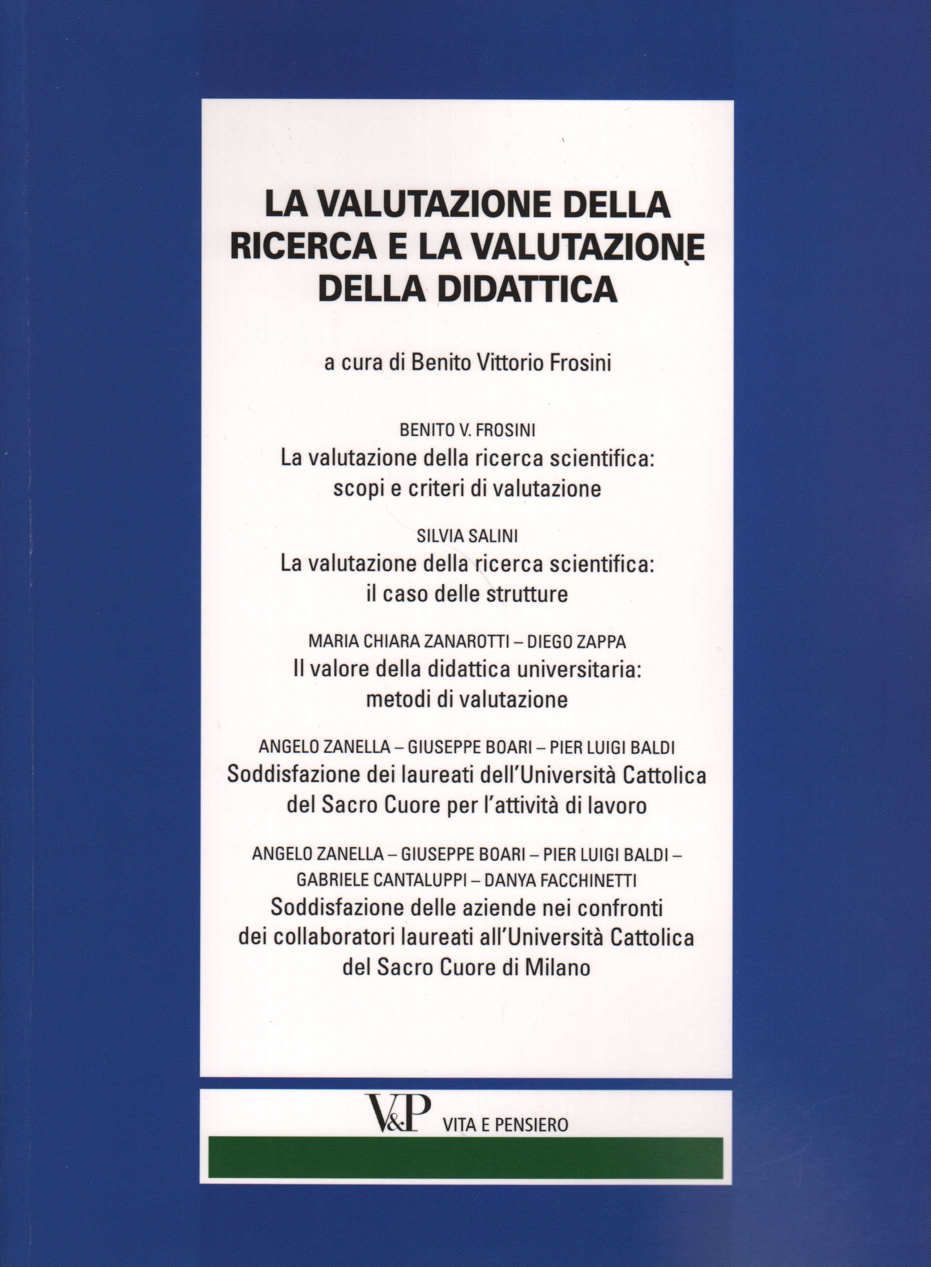 La valutazione della ricerca e la valutazione dell, Benito Vittorio Frosini