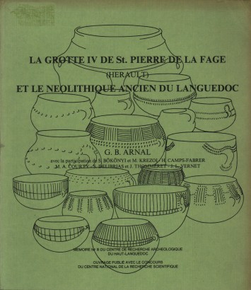 La grotte de St. Pierre de la Fage et le Neolithique ancien du Languedoc