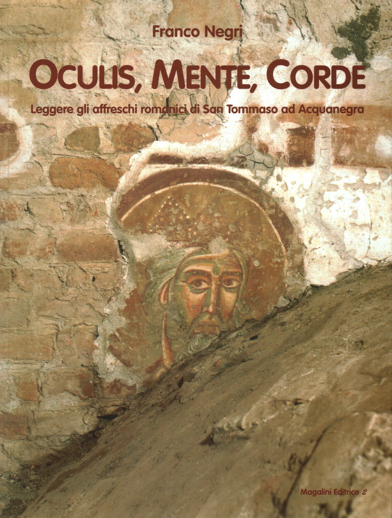 Oculis mente, corde