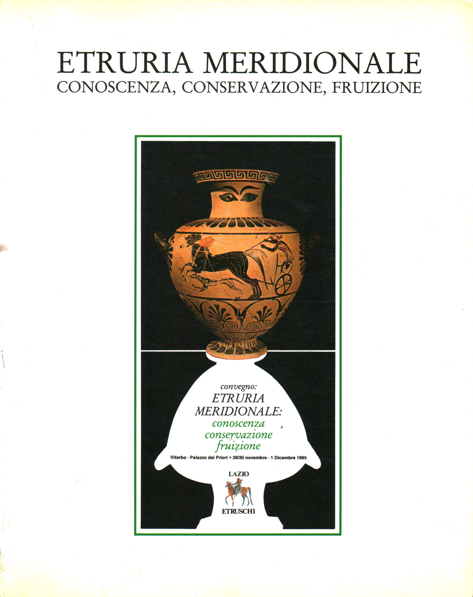 Etruria meridional: conocimientos sobre conservación