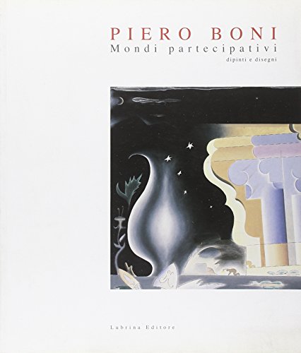 Piero Boni. Mondi partecipativi