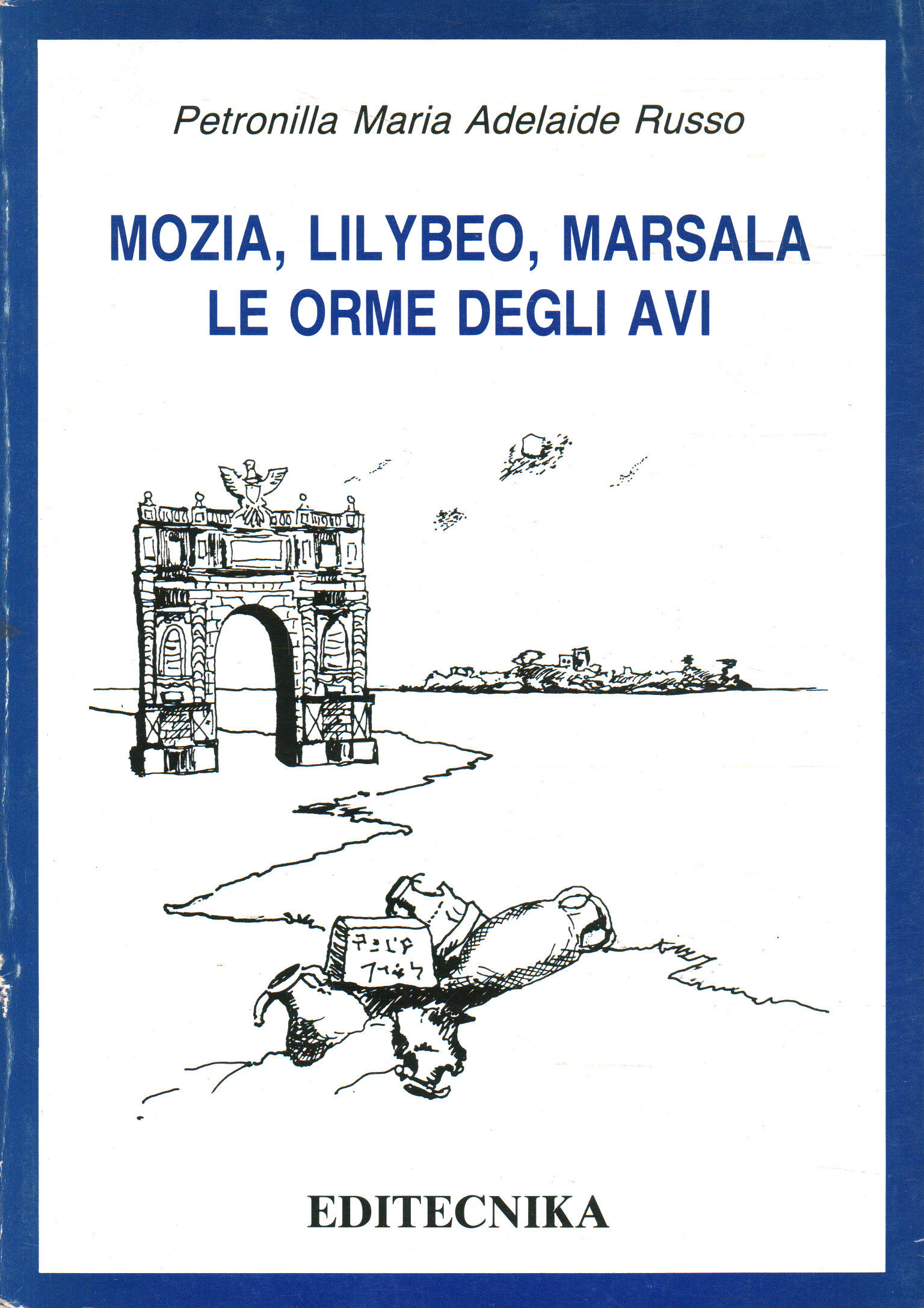 Mozia Lilybeo, Marsala. Le orme degli%2