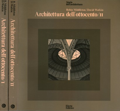 Architettura dell'Ottocento (2 Volumi)