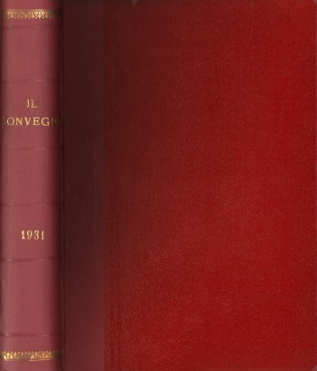 Il Convegno Rivista di letteratura e di arte. Anno XII 1931 Manca n. 5-6