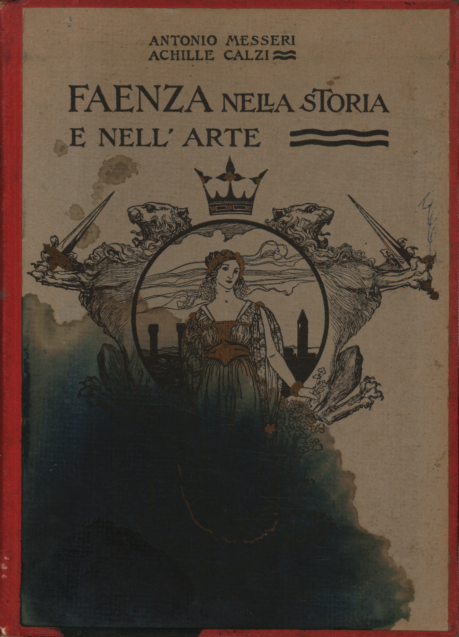Faenza in history and art